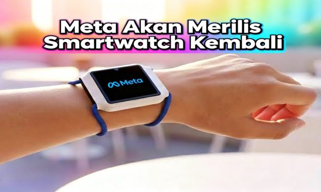 Inovasi Baru Meta: Jam Tangan Pintar Siap Meluncur Di 2026
