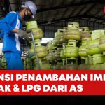 Impor LPG Tak Terkendali, Wacana LNG Picu Perdebatan