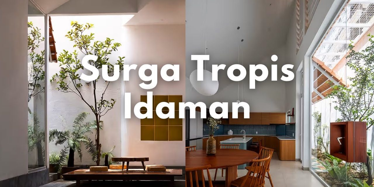 Rumah Adem Tanpa AC? Ini Cara Mendesainnya Secara Alami