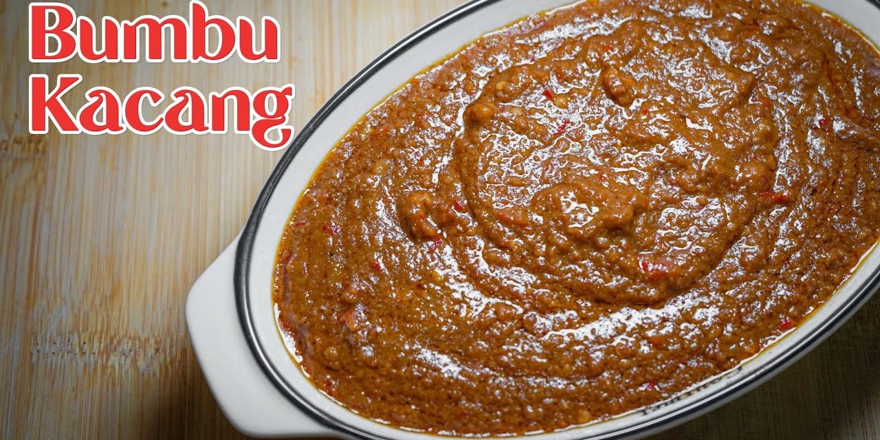 Resep Bumbu Kacang Batagor Pedas Manis Cocok Untuk Camilan