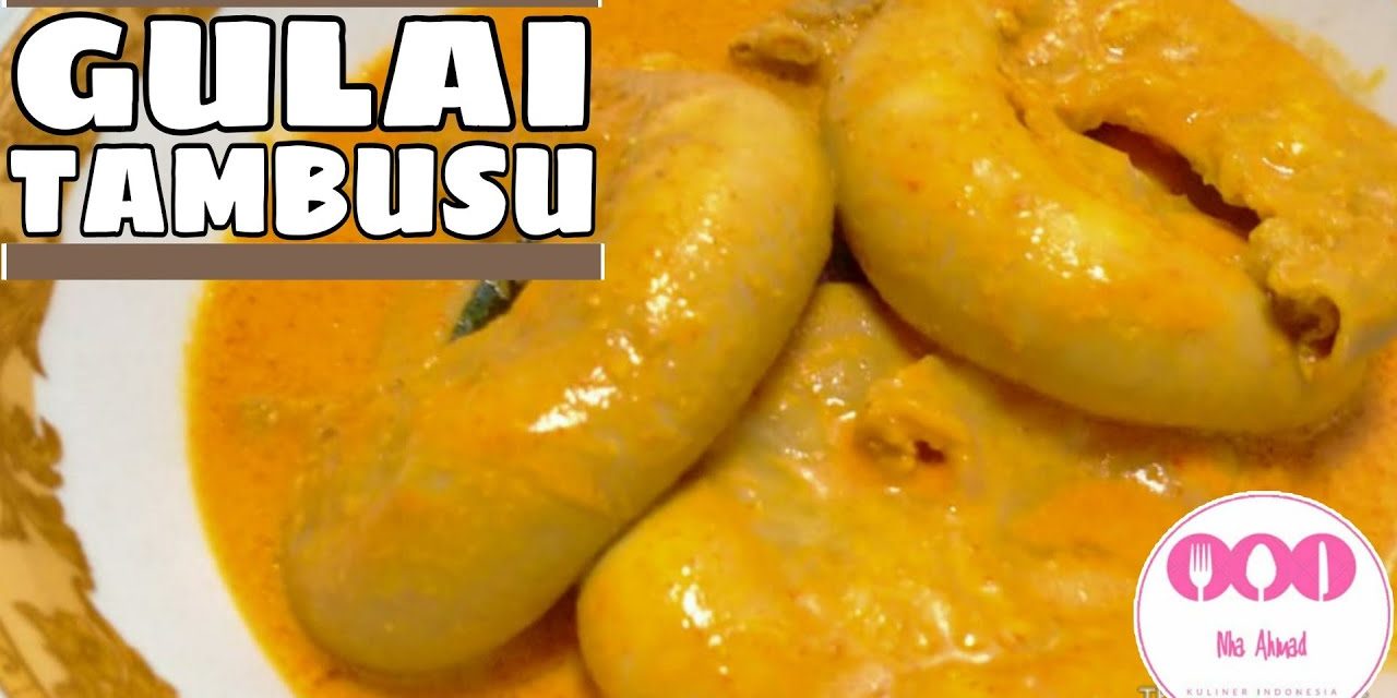 Resep Gulai Tambusu Otentik, Khas Padang Yang Kaya Bumbu