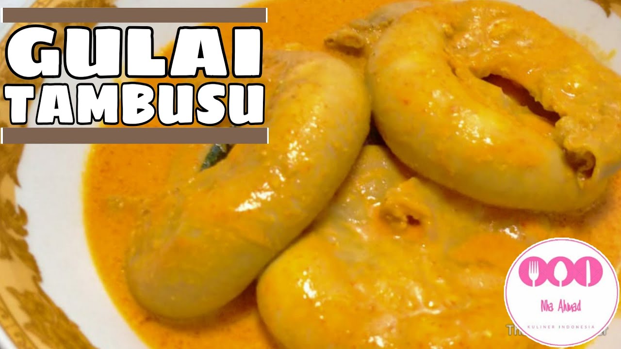 Resep Gulai Tambusu Otentik