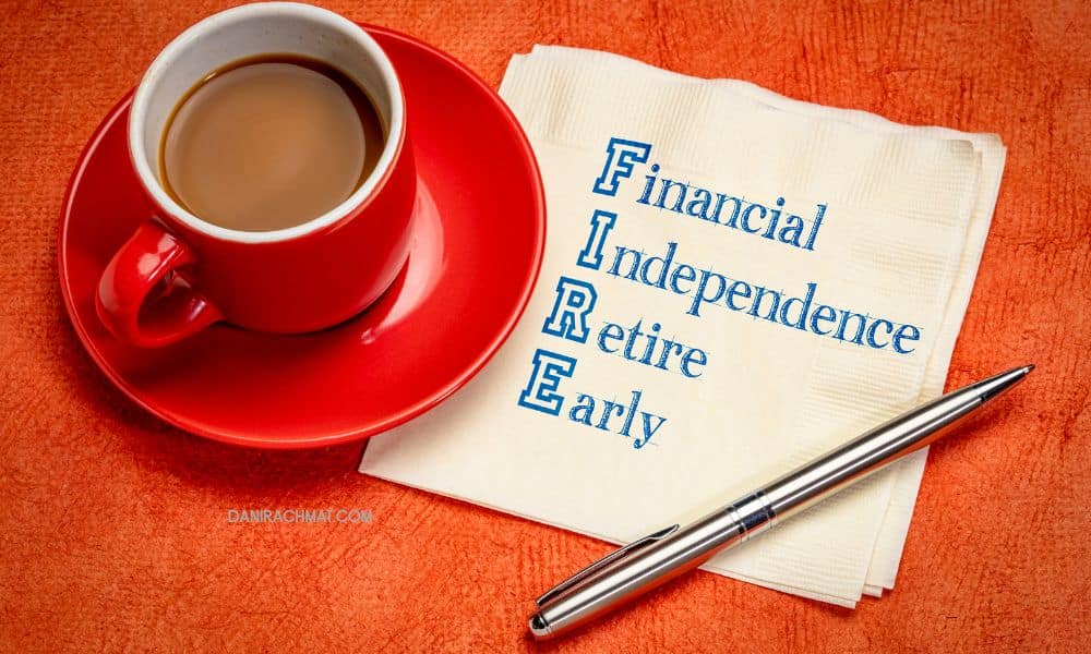 Financial Independence, Retire Early (FIRE), Apa Tantangannya?