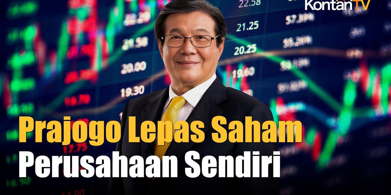 Bos Besar Prajogo Pangestu Divestasi Saham CUAN, Ini Nilainya