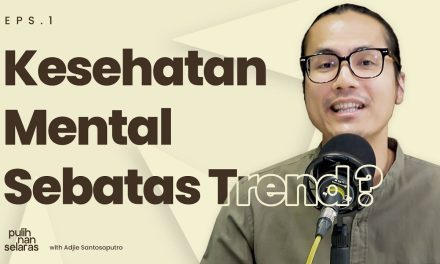 Kesehatan Mental, Menjaganya Di Tengah Kesibukan Kehidupan