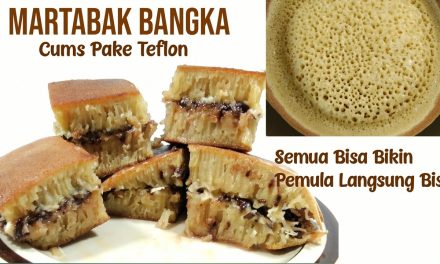 Menu Martabak Bangka Cemilan Yang Bangkitkan Mood Kamu!