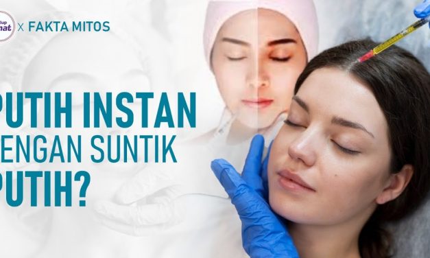 Suntik Putih: Kecantikan Instan Yang Kini Jadi Lifestyle Anak Muda