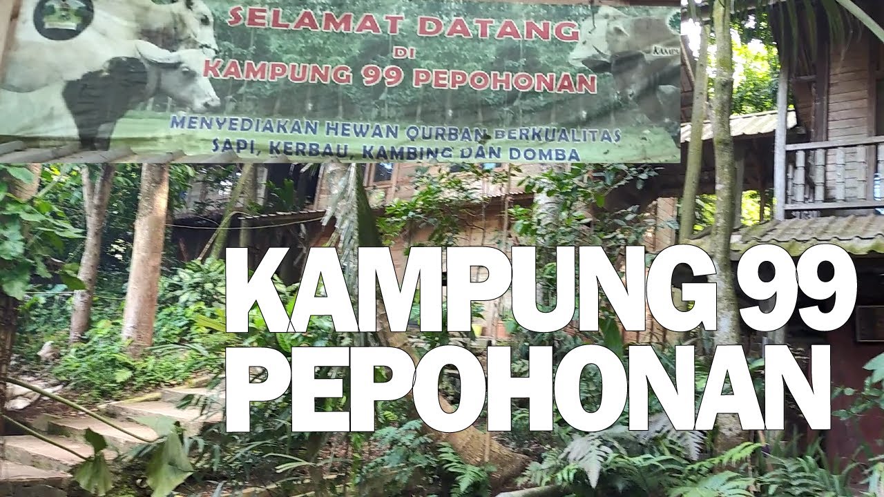 Kampung 99 Pepohonan
